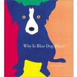 Abrams Books Why is Blue Dog Blue