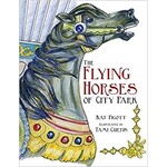 Pelican Publishing Co The Flying Horses of City Park