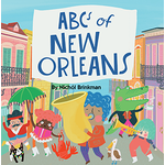 Pelican Publishing Co ABC’s of New Orleans