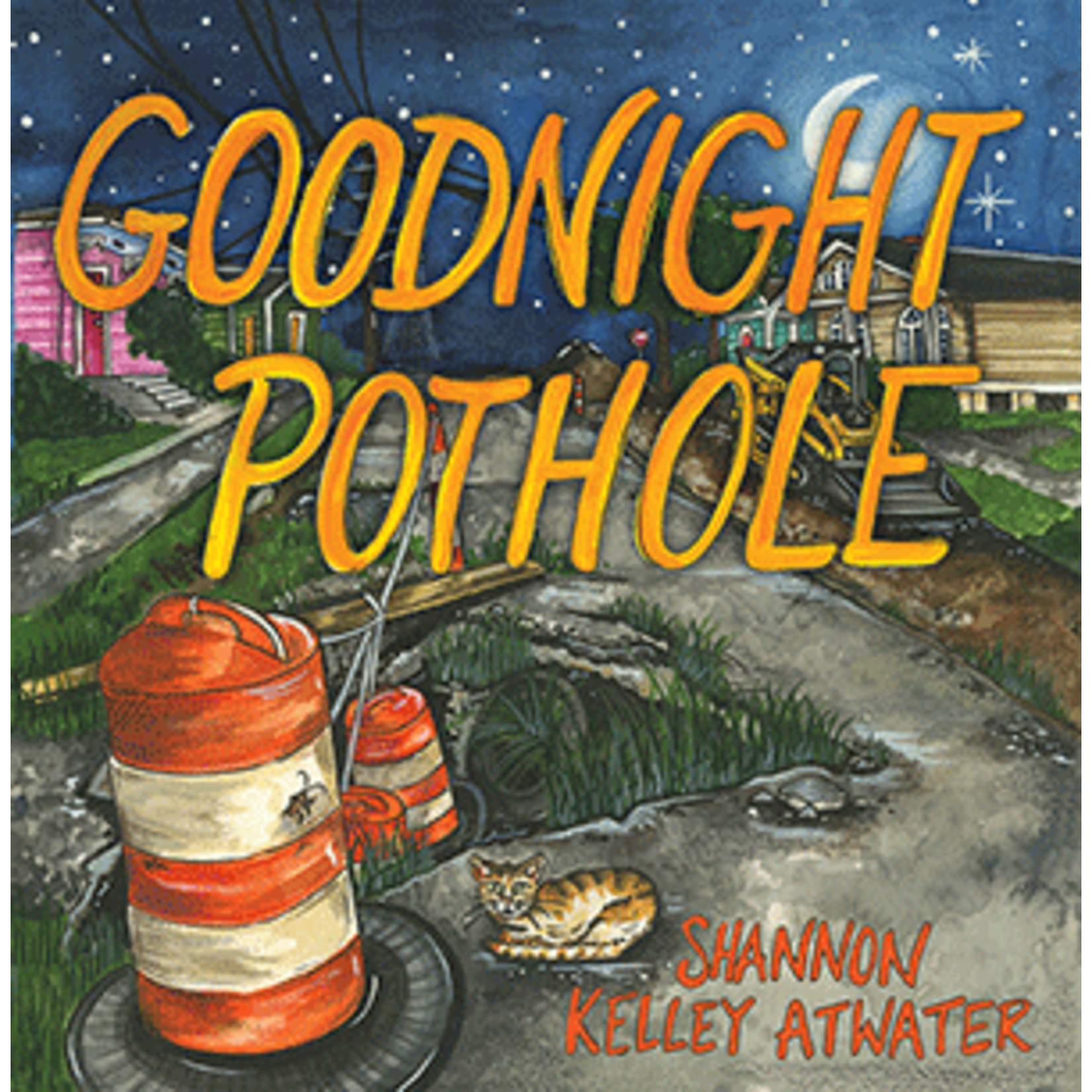 Pelican Publishing Co Goodnight Pothole