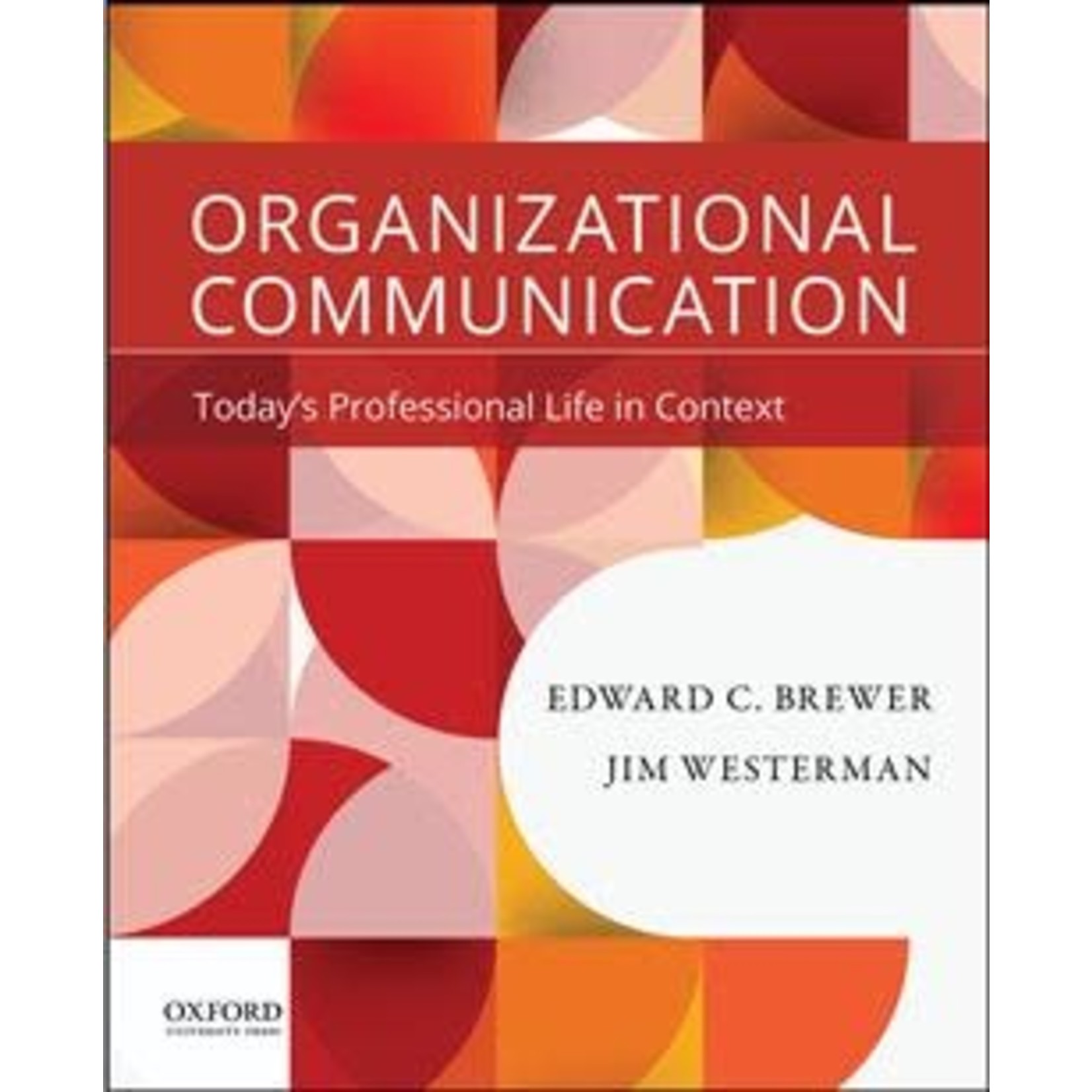 eBook Organizational Communication: Today's Professional Life in Context, 1st Ed. (180 Days)