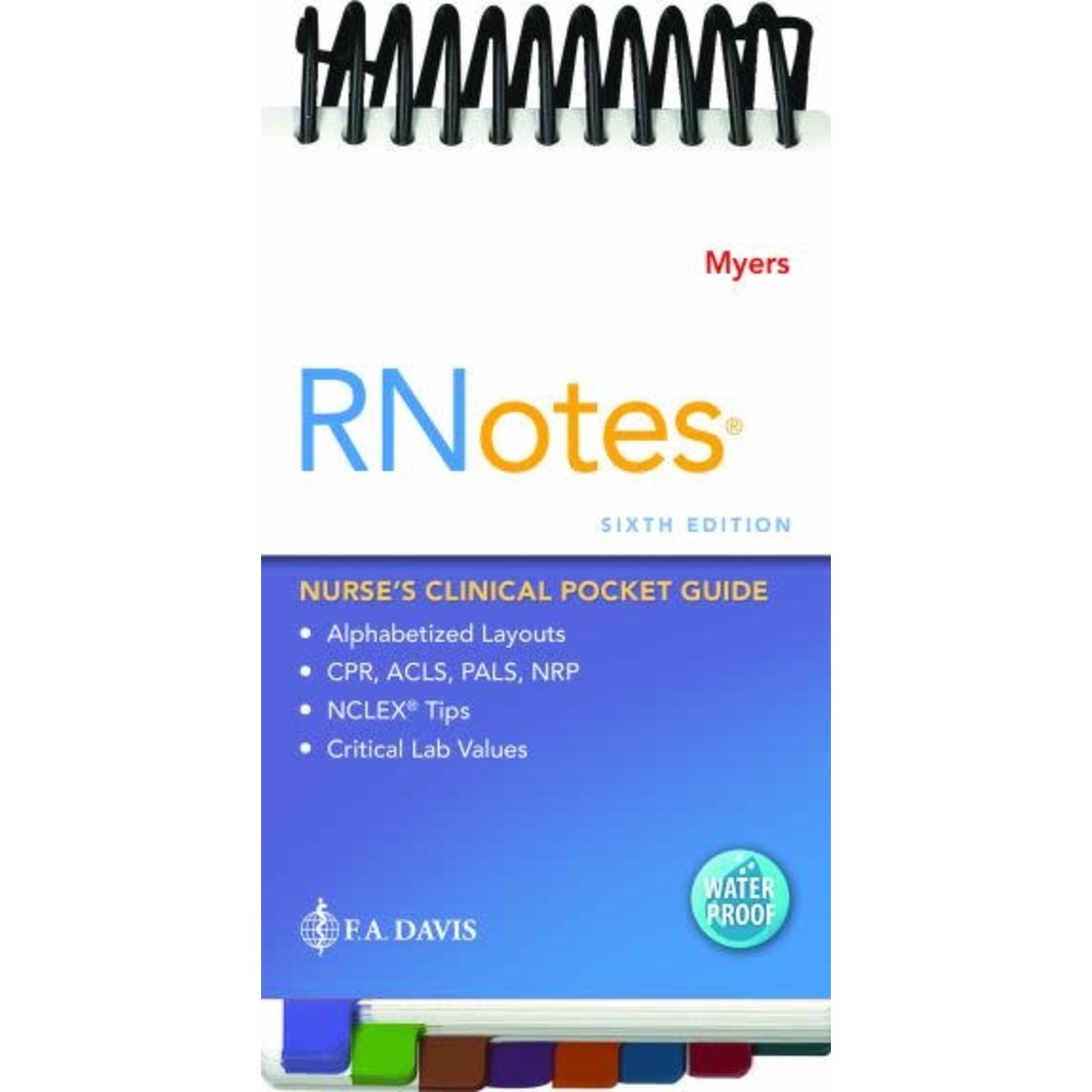 RNotes: Nurse's Clinical Pocket Guide [6E]