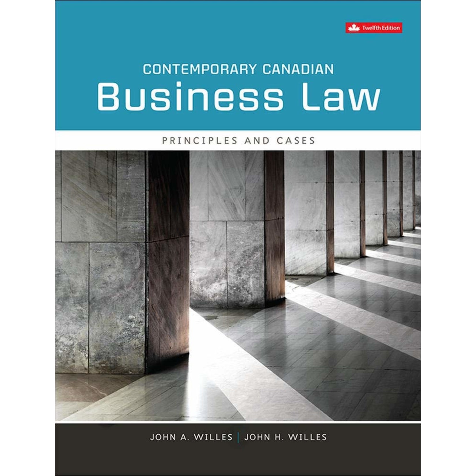 Contemporary Canadian Business Law, 12th Ed.