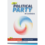 eBook The Political Party in Canada (Lifetime)