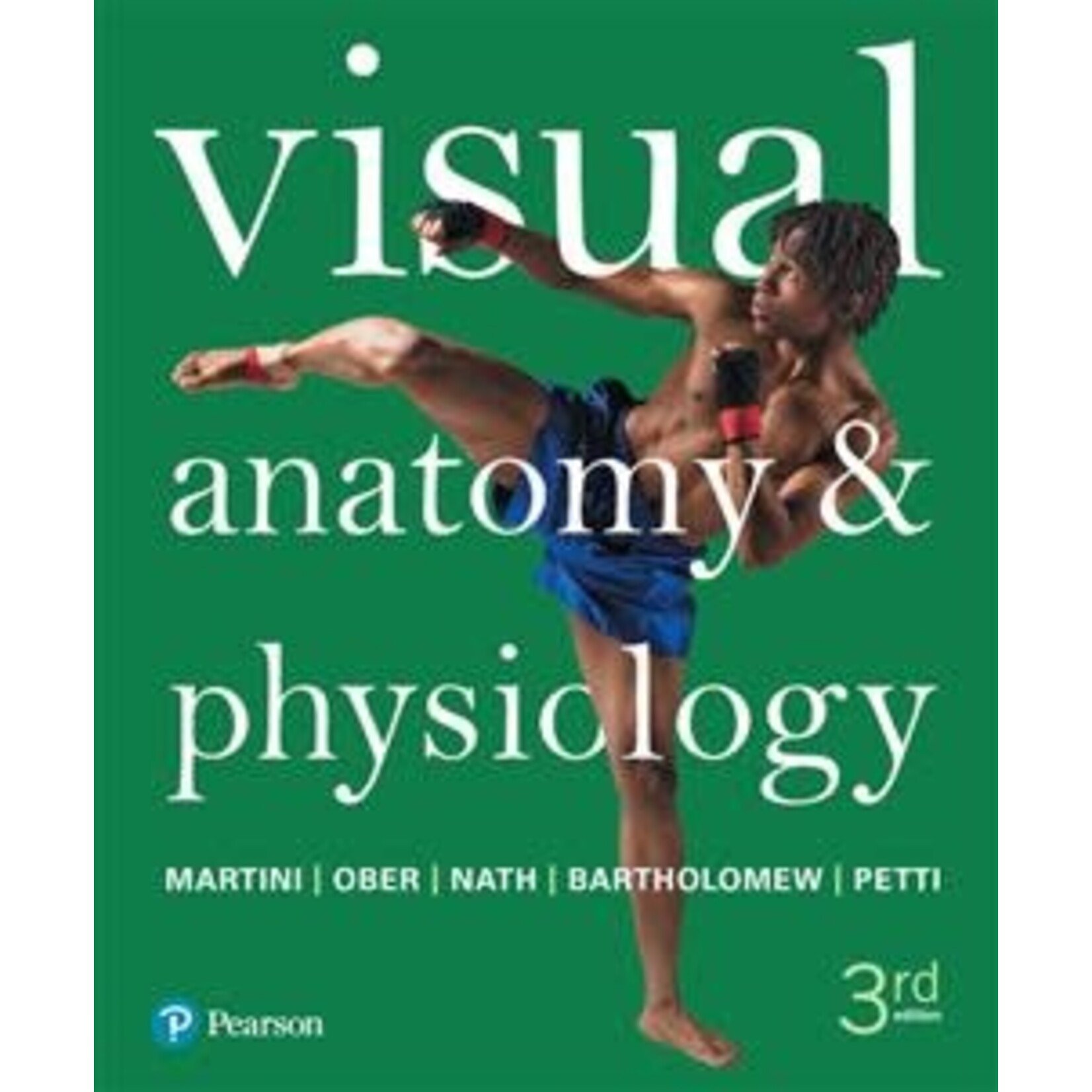 Visual Anatomy & Physiology, 3rd Edition