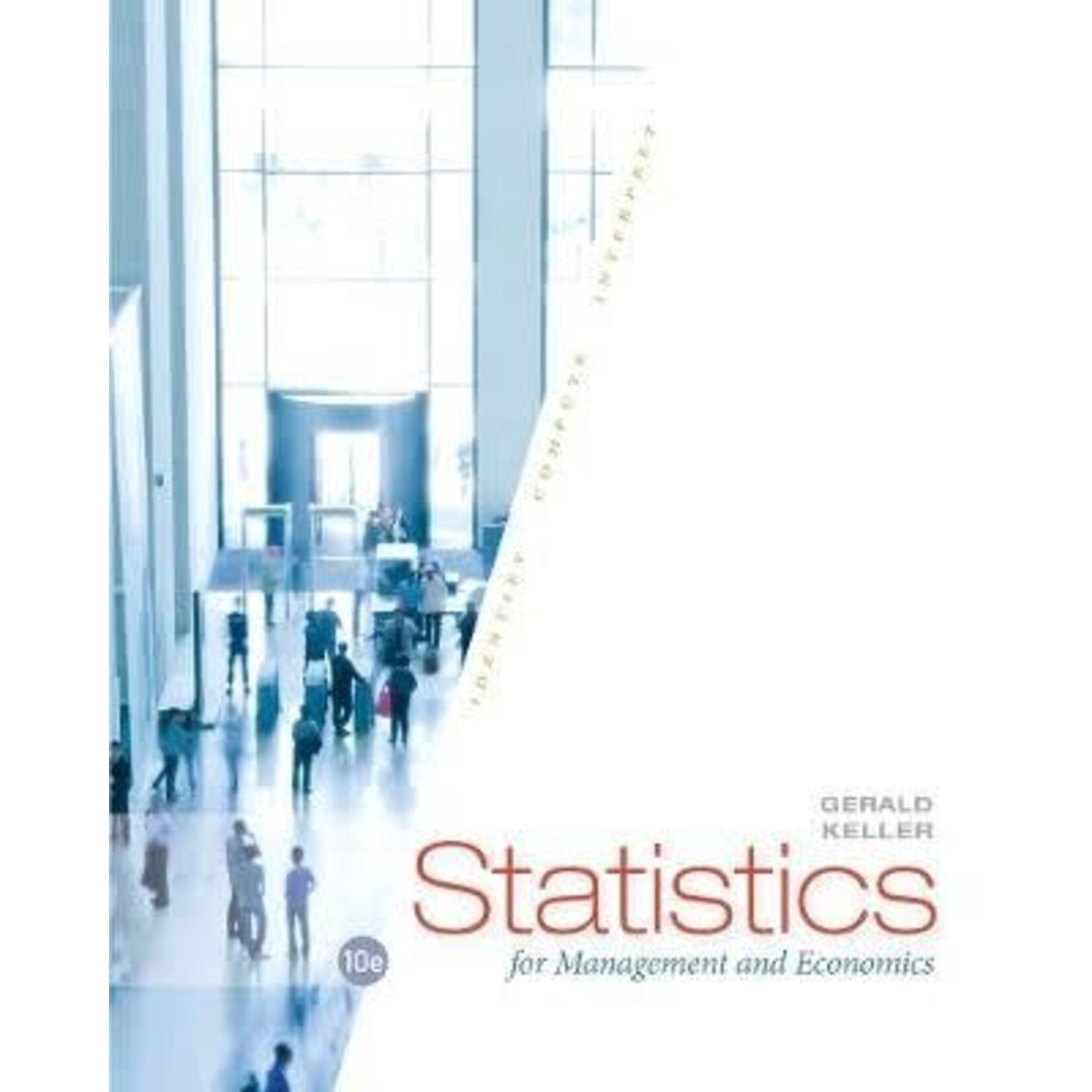 Statistics for Management and Economics - 11th edition