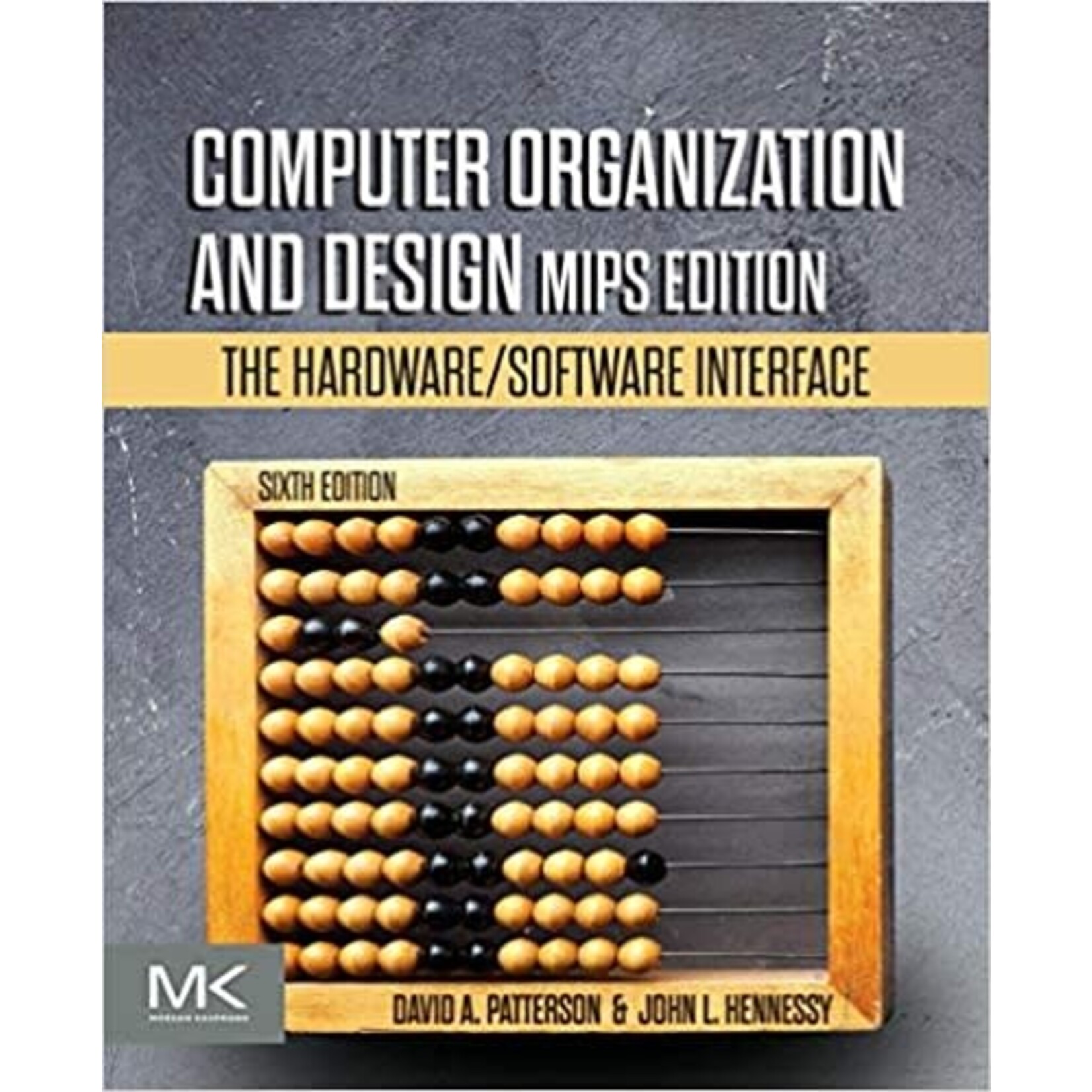 Computer Organization and Design: MIPS Edition, 6th Edition