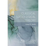 Classical Sociological Theory