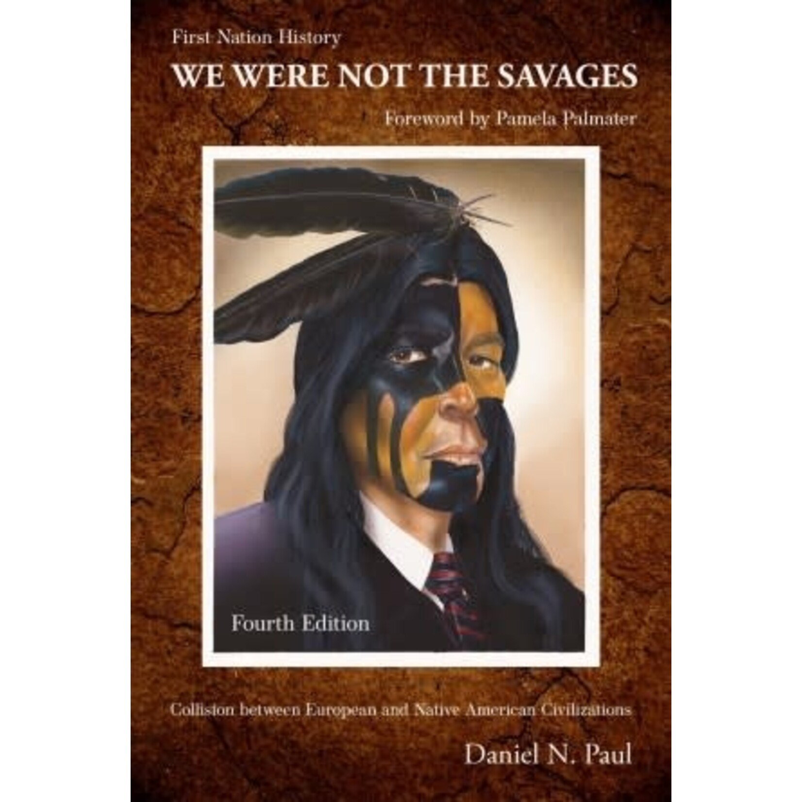 We Were Not the Savages, 4th Edition