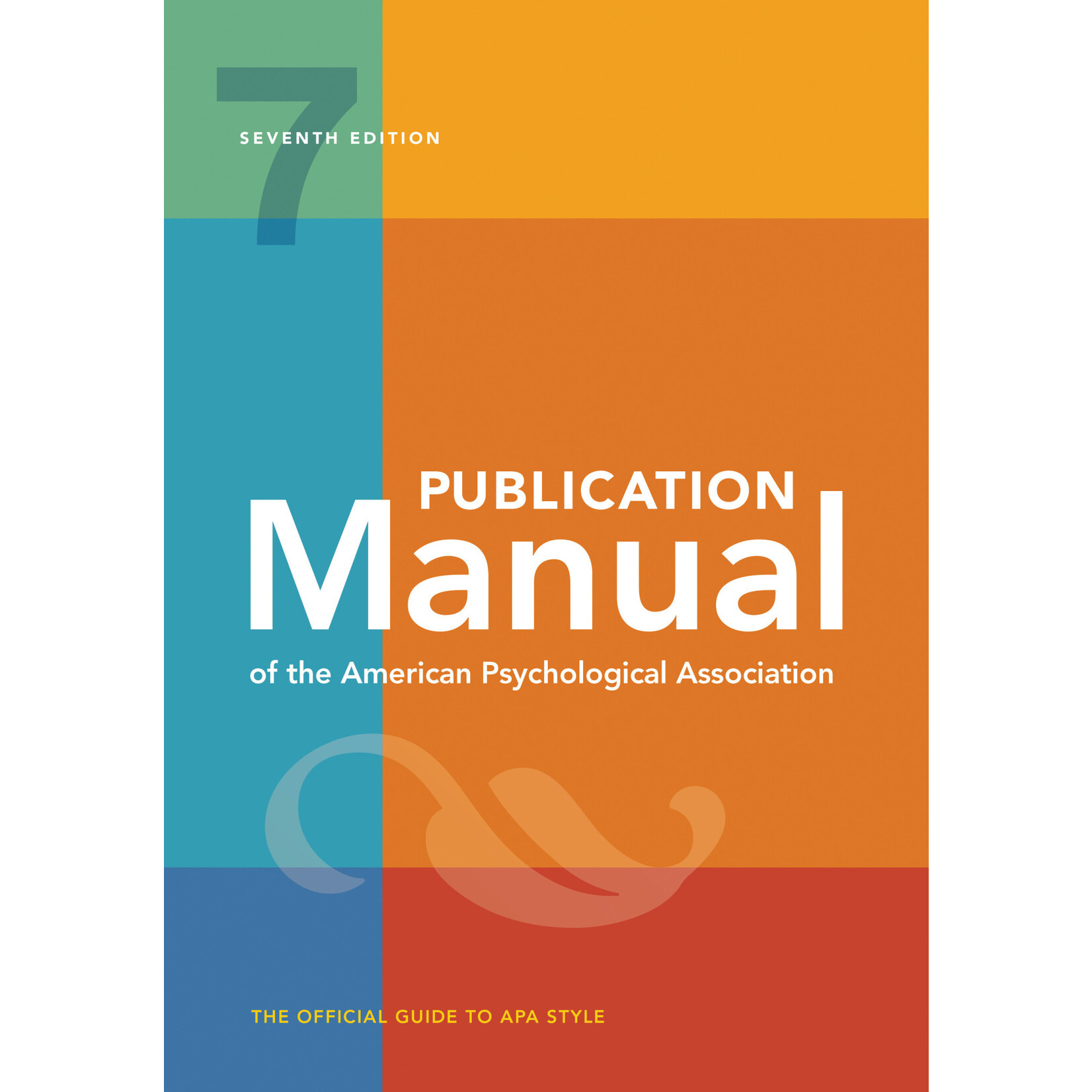 USED Publication Manual of the American Psychological Association: , 2020 Copyright [7E]