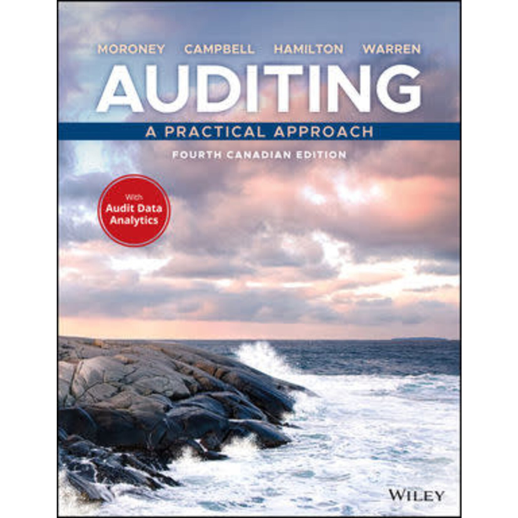 Auditing: A Practical Approach 4th Canadian Ed.