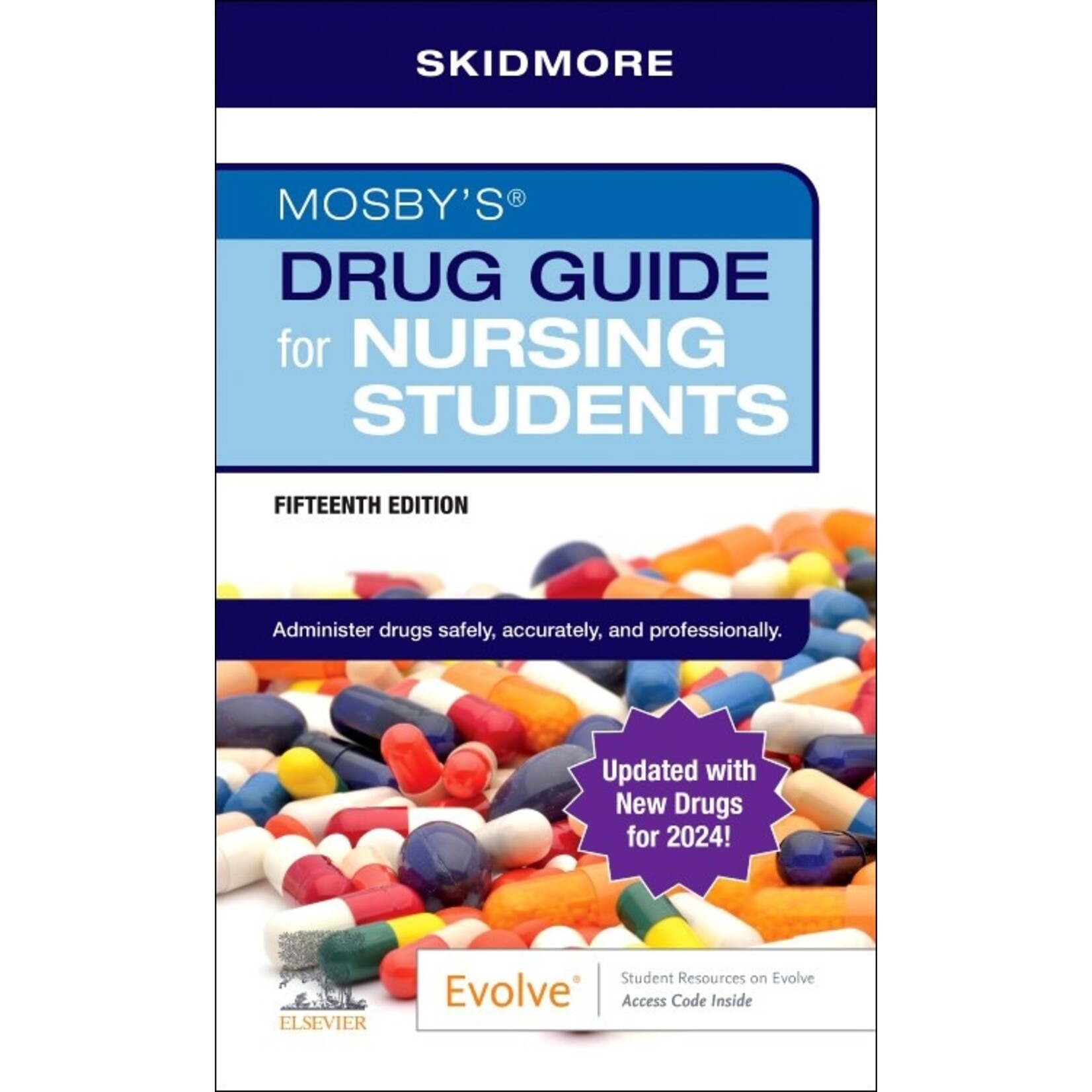Mosby's Drug Guide for Nursing Students, 15th Ed.