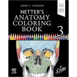 Netter's Anatomy Coloring Book [3E]