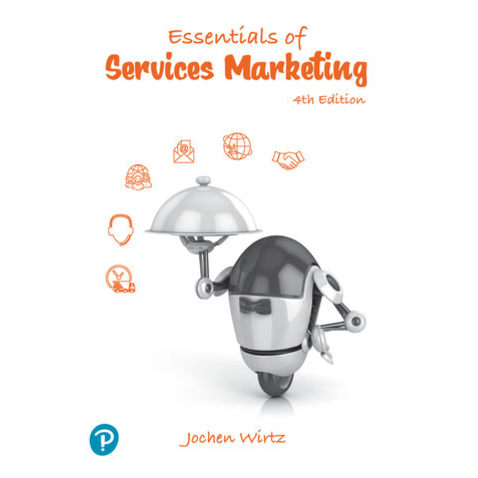 Essentials of Services Marketing, 4th Edition