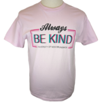 UNB Always Be Kind Tees *Medium Only*