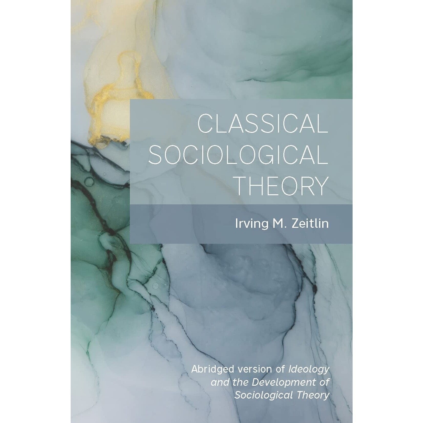 USED Classical Sociological Theory