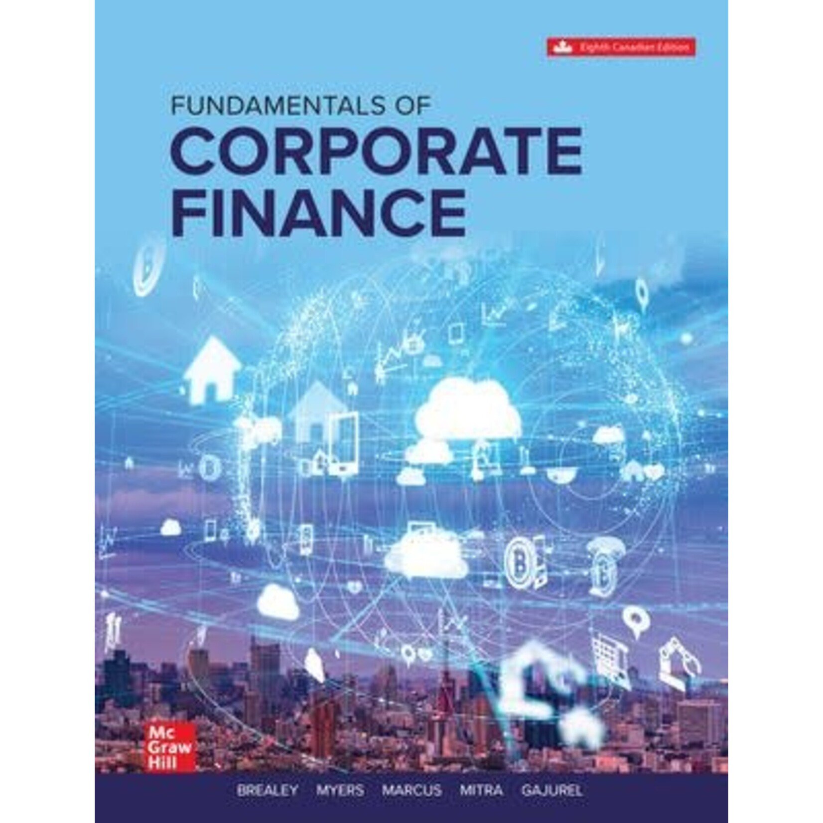 Fundamentals of Corporate Finance, 8th Cdn. Edition with Connect