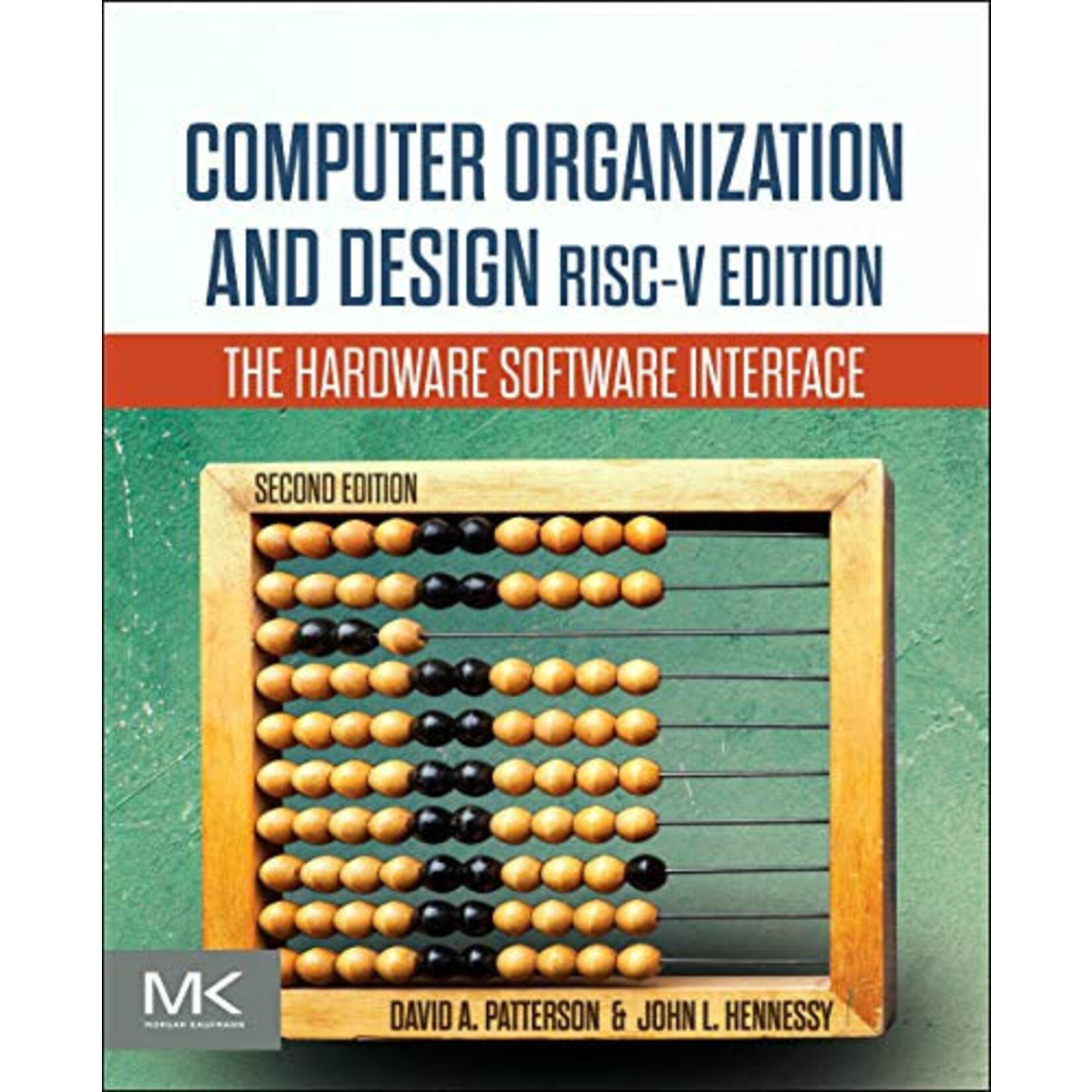 Computer Organization and Design: RISC-V Edition, 2nd Edition