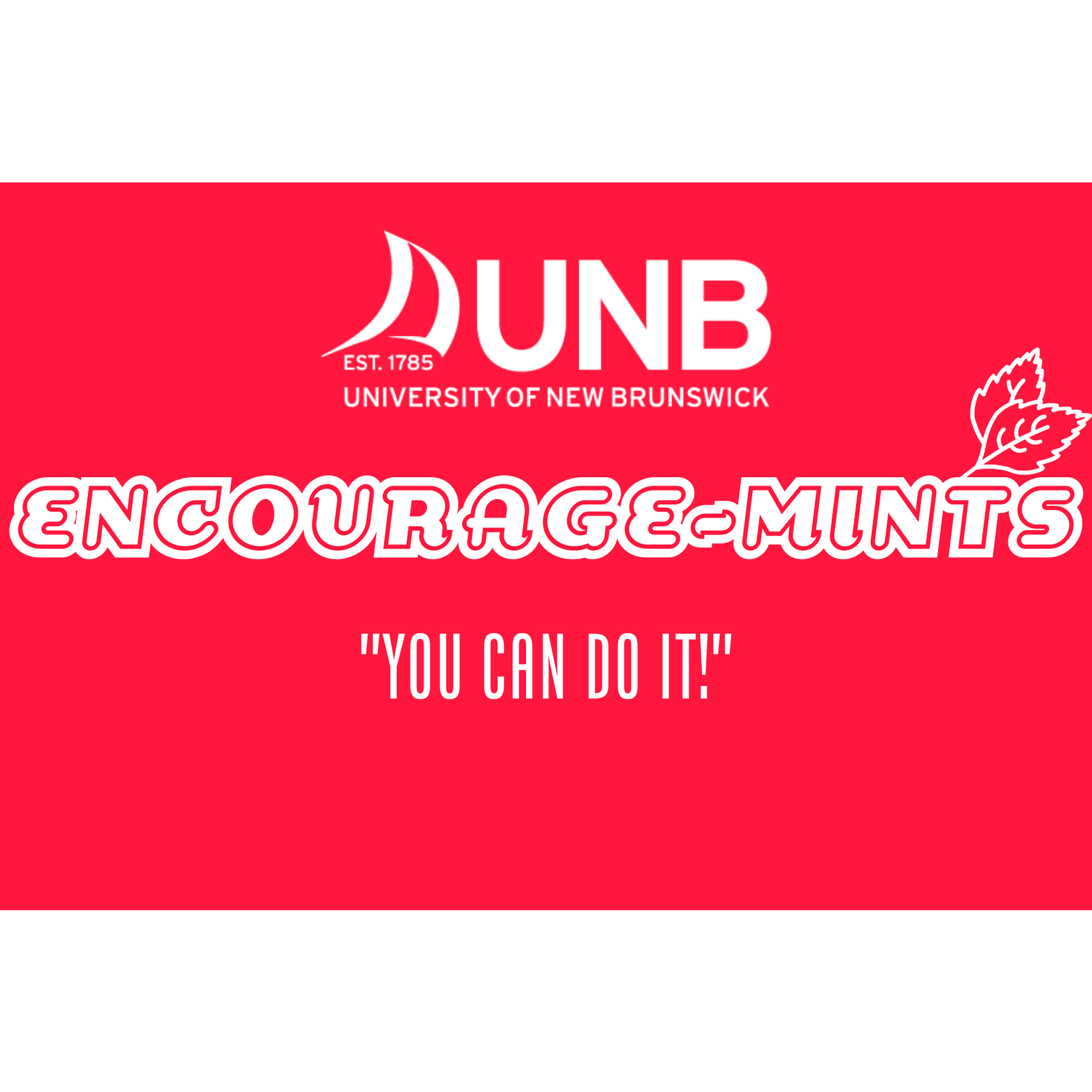 UNB "Encourage-Mints" Tin - 16g.