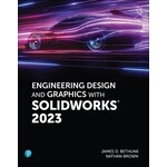 Engineering Design and Graphics with SolidWorks 2023