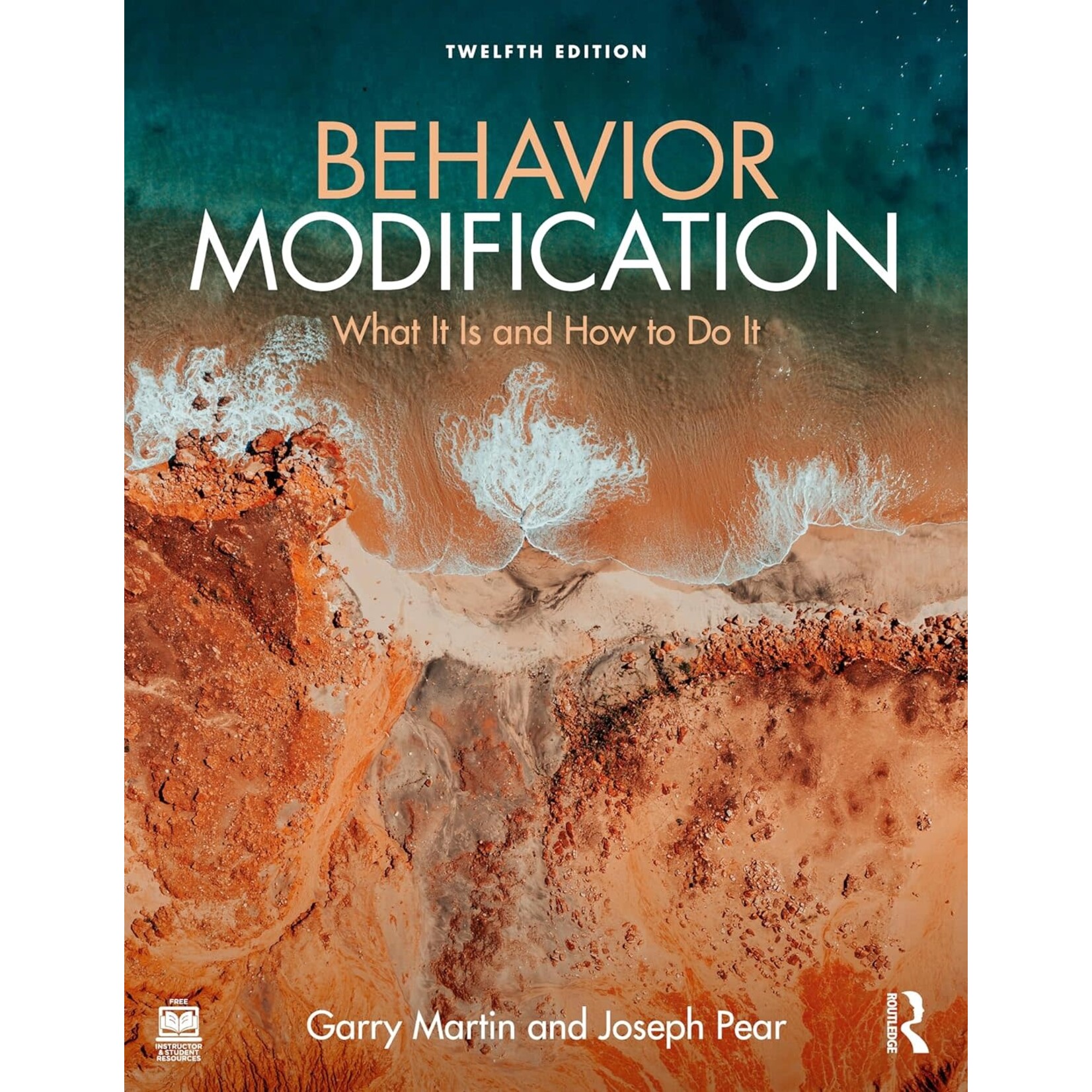 Behavior Modification: What It Is, and How to do It, 12th Edition