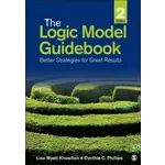 The Logic Model Guidebook, 2nd Ed.