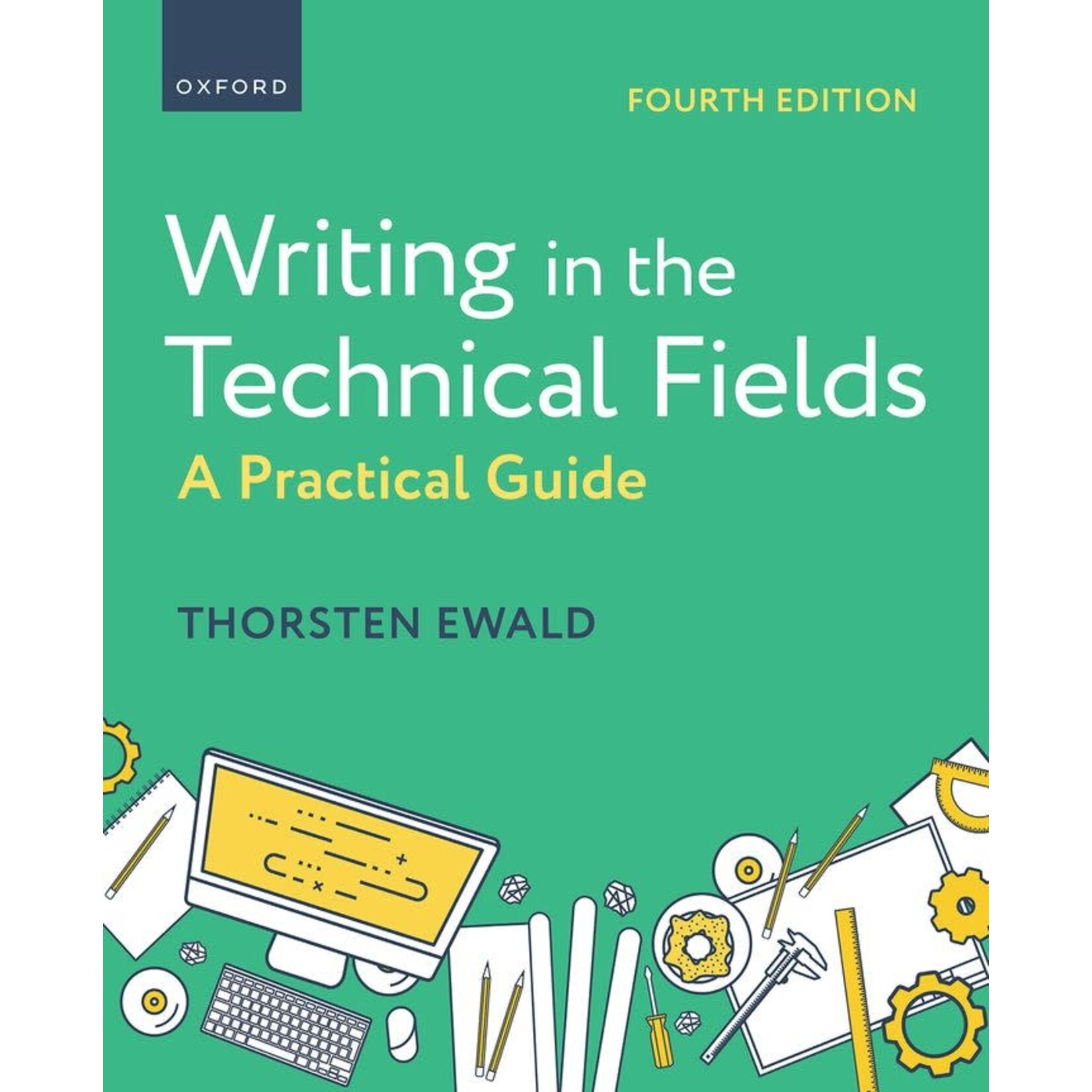 Writing in the Technical Fields, 4th Edition