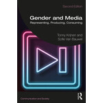 Gender and Media: Representing, Producing, Consuming