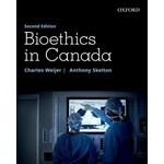 Bioethics in Canada 2nd Edition
