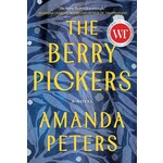 The Berry Pickers: a Novel By Amanda Peters