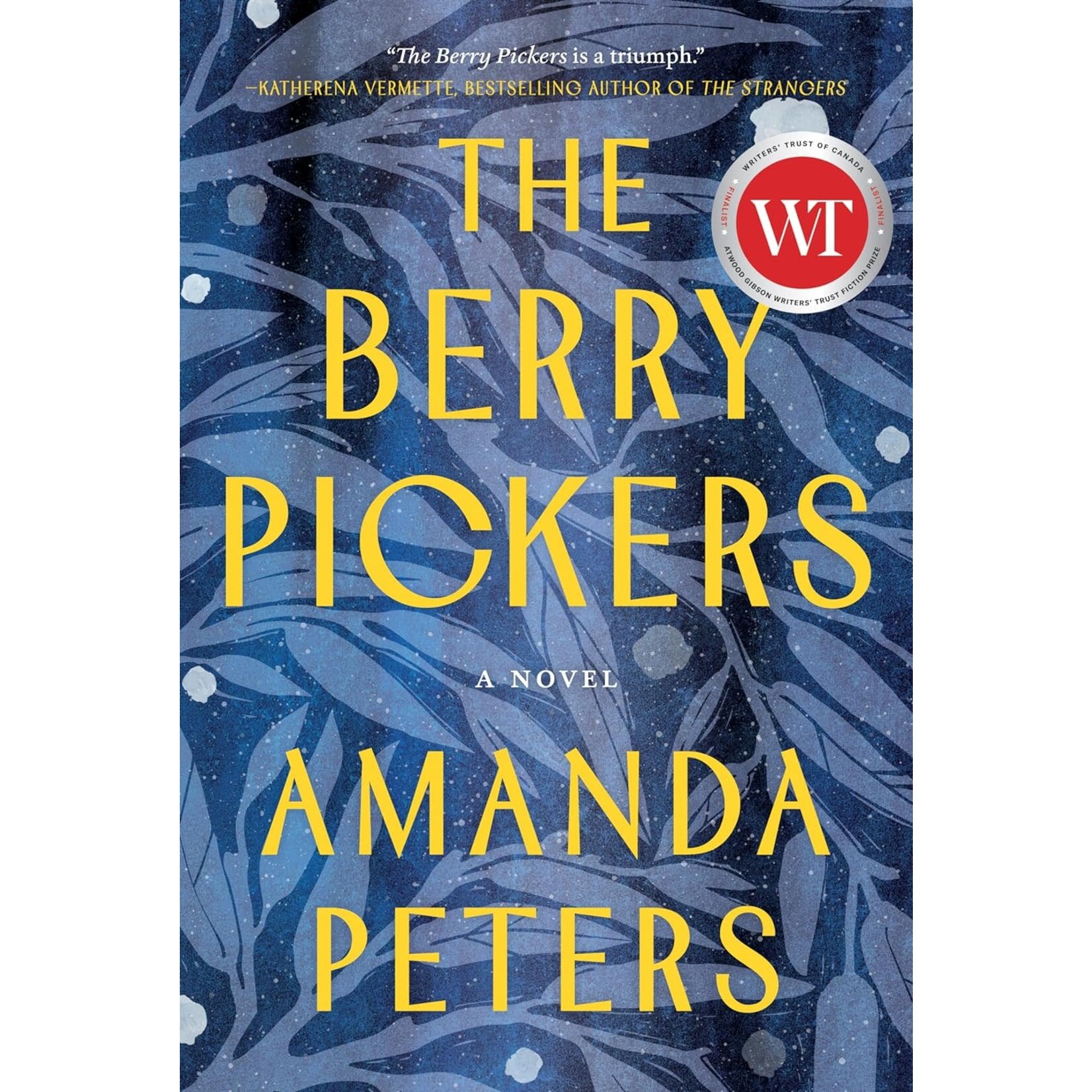 The Berry Pickers: a Novel By Amanda Peters
