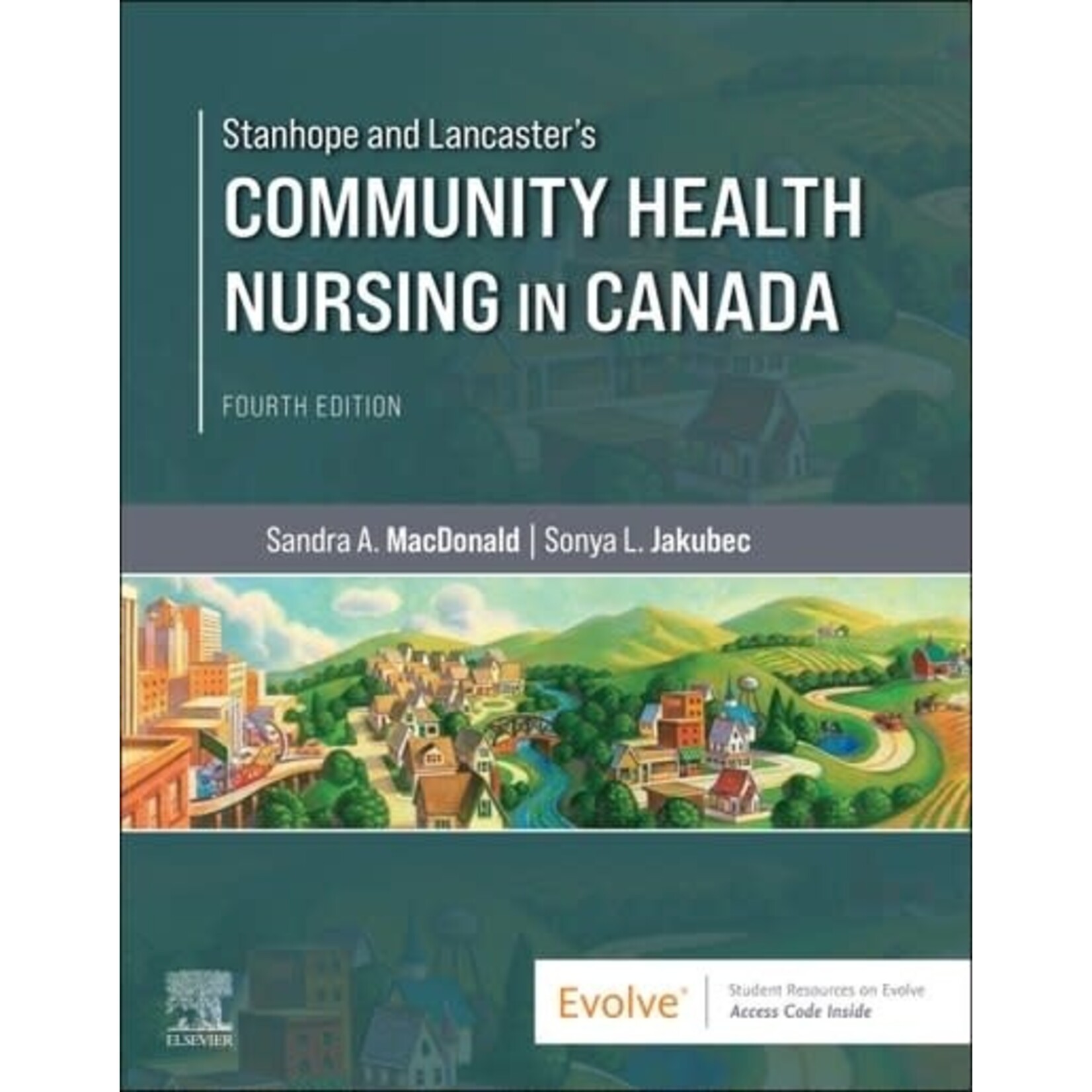 LOOSELEAF Stanhope and Lancaster's Community Health Nursing in Canada 4th Ed.