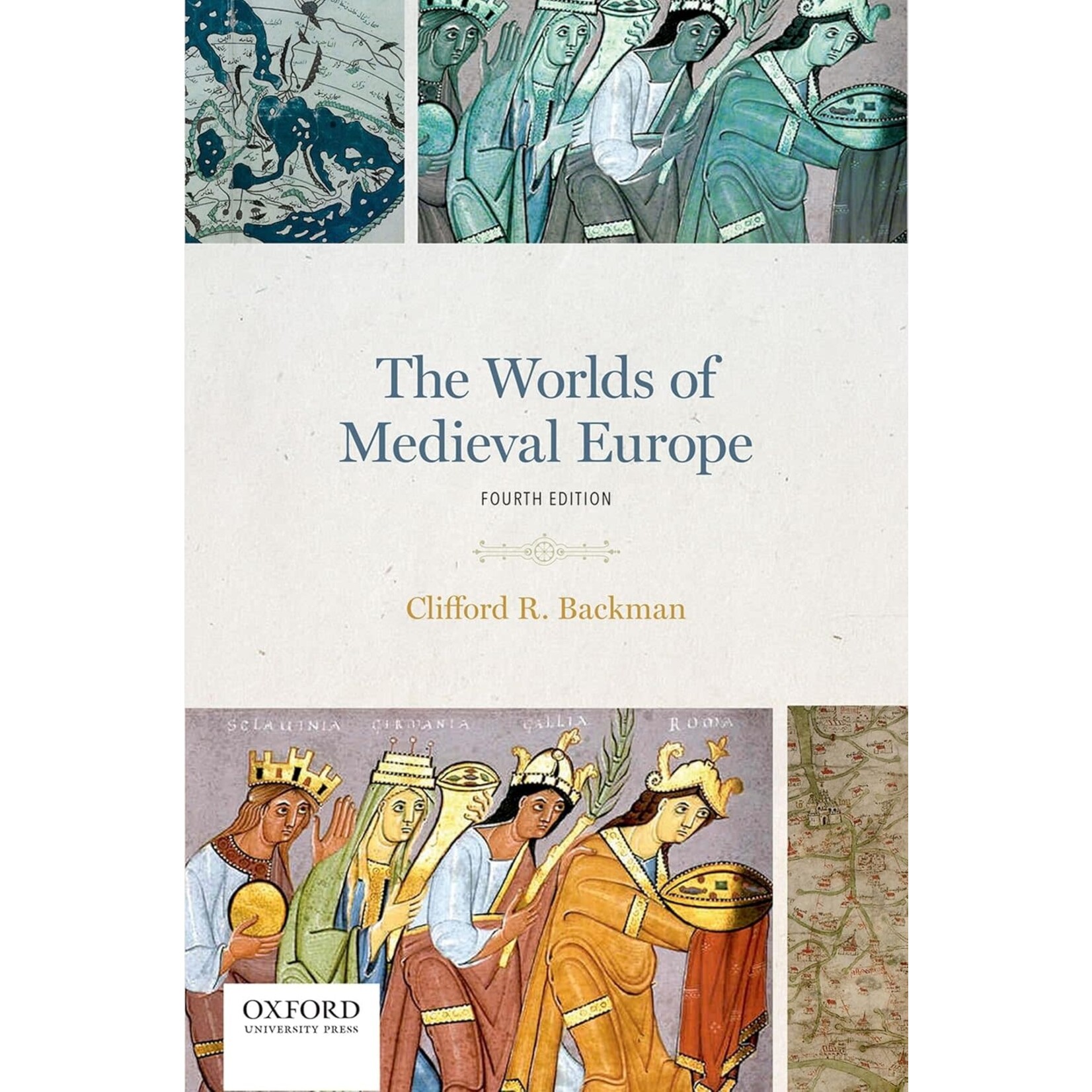 The Worlds of Medieval Europe, 4th Ed.