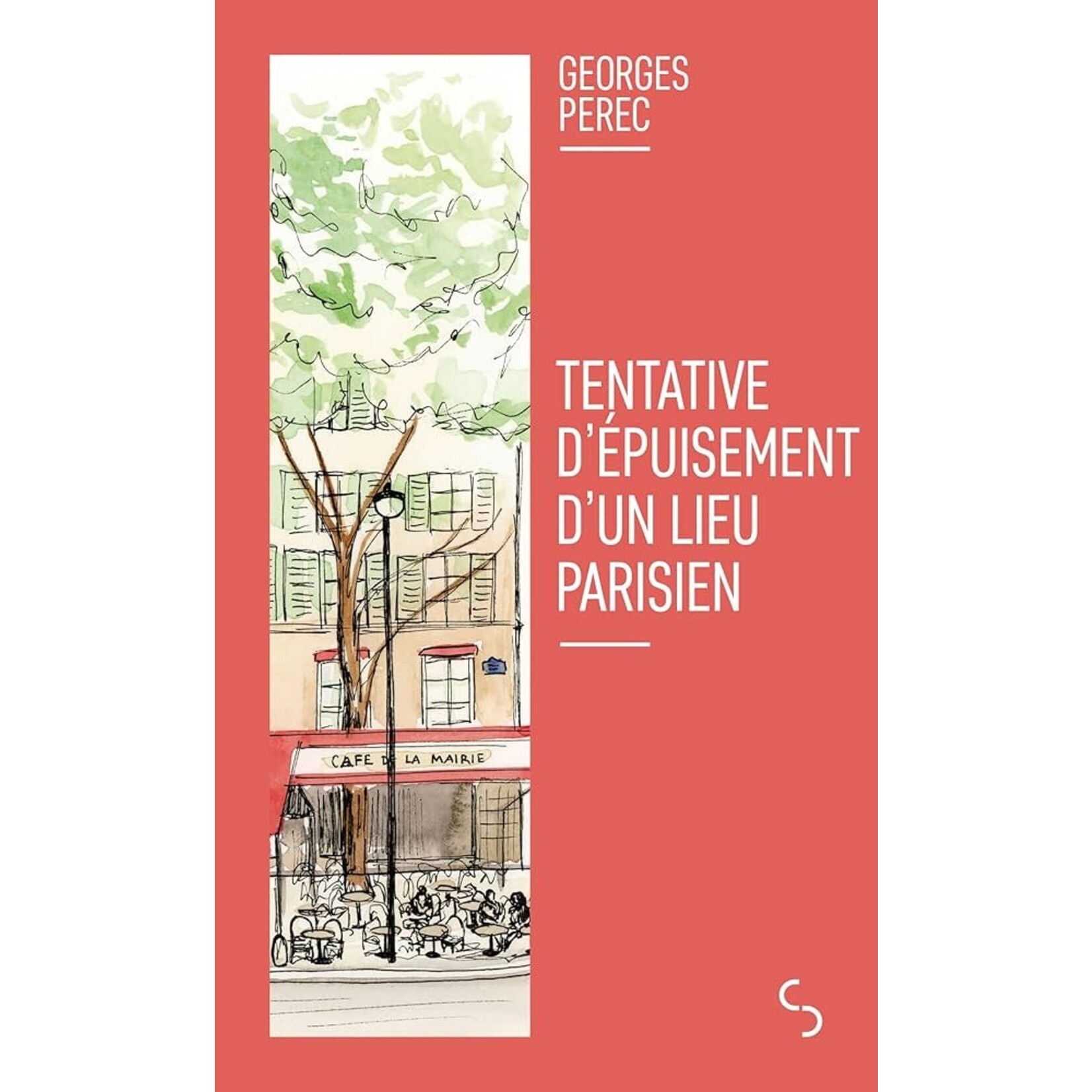 Tentative d’épuisement d’un lieu parisien