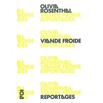 Viande froide: reportages