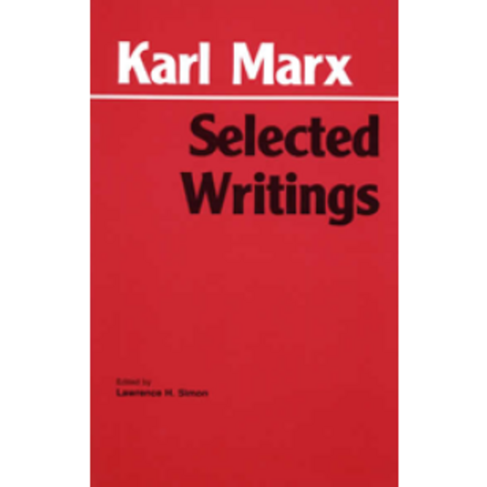 Selected Writings (Karl Marx)