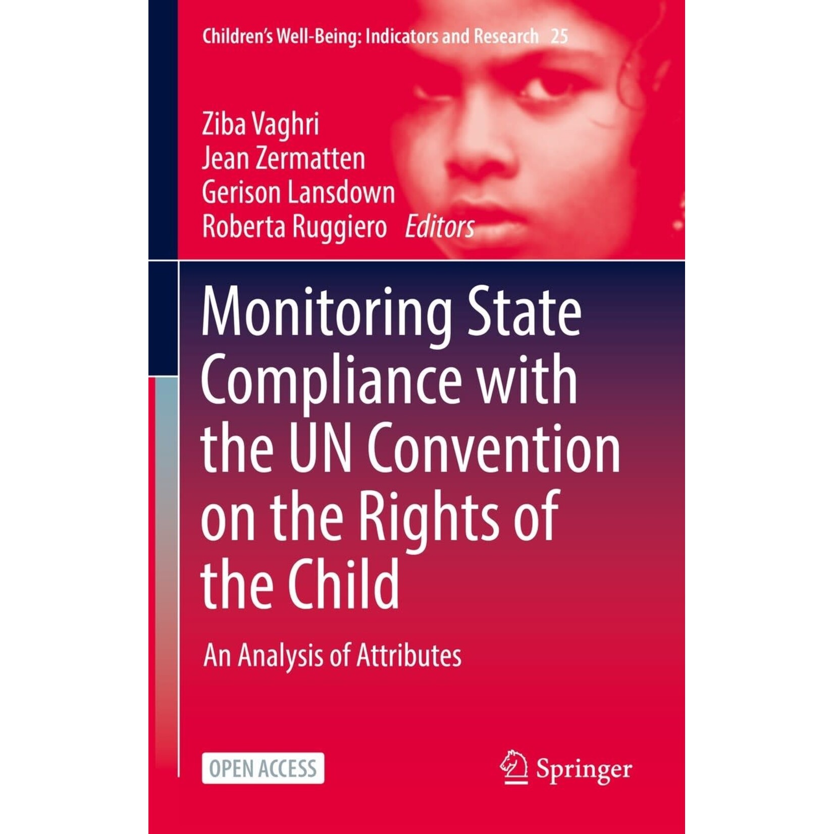 eBook Attributes of the United Nations Convention on the Rights of the Child: Analysis for State Compliance