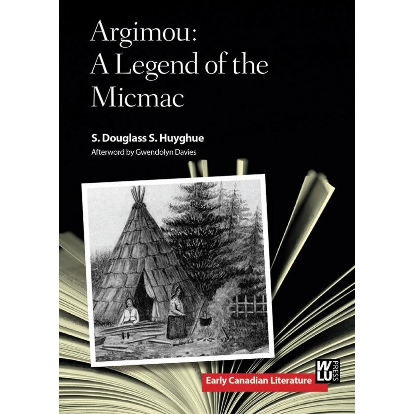 Argimou: A Legend of the Micmac