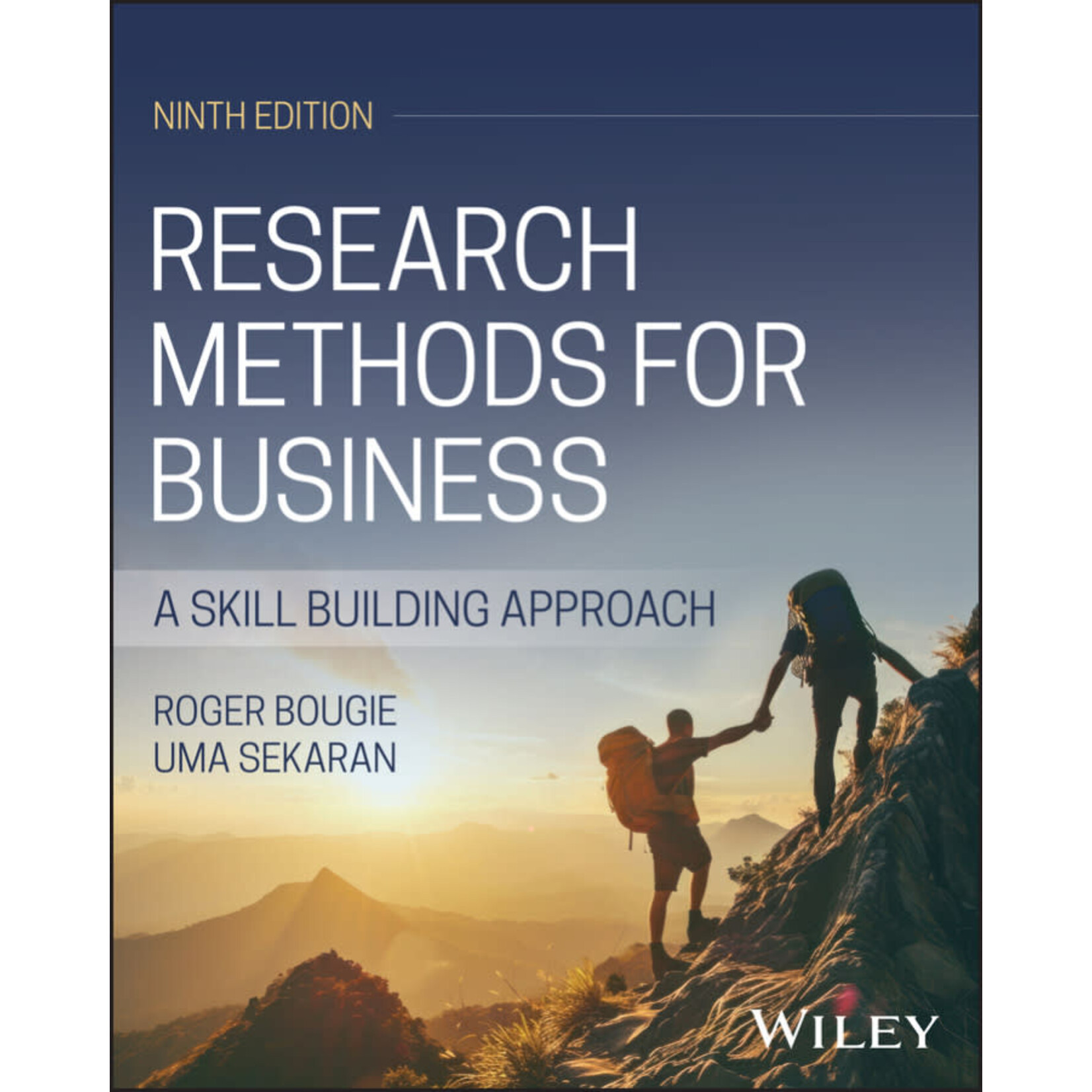 Research Methods for Business: A Skill Building Approach 9th Ed.