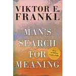Man's Search for Meaning