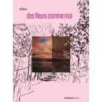 Des fleurs comme moi