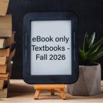 eBook Only Textbooks for Fall 2026