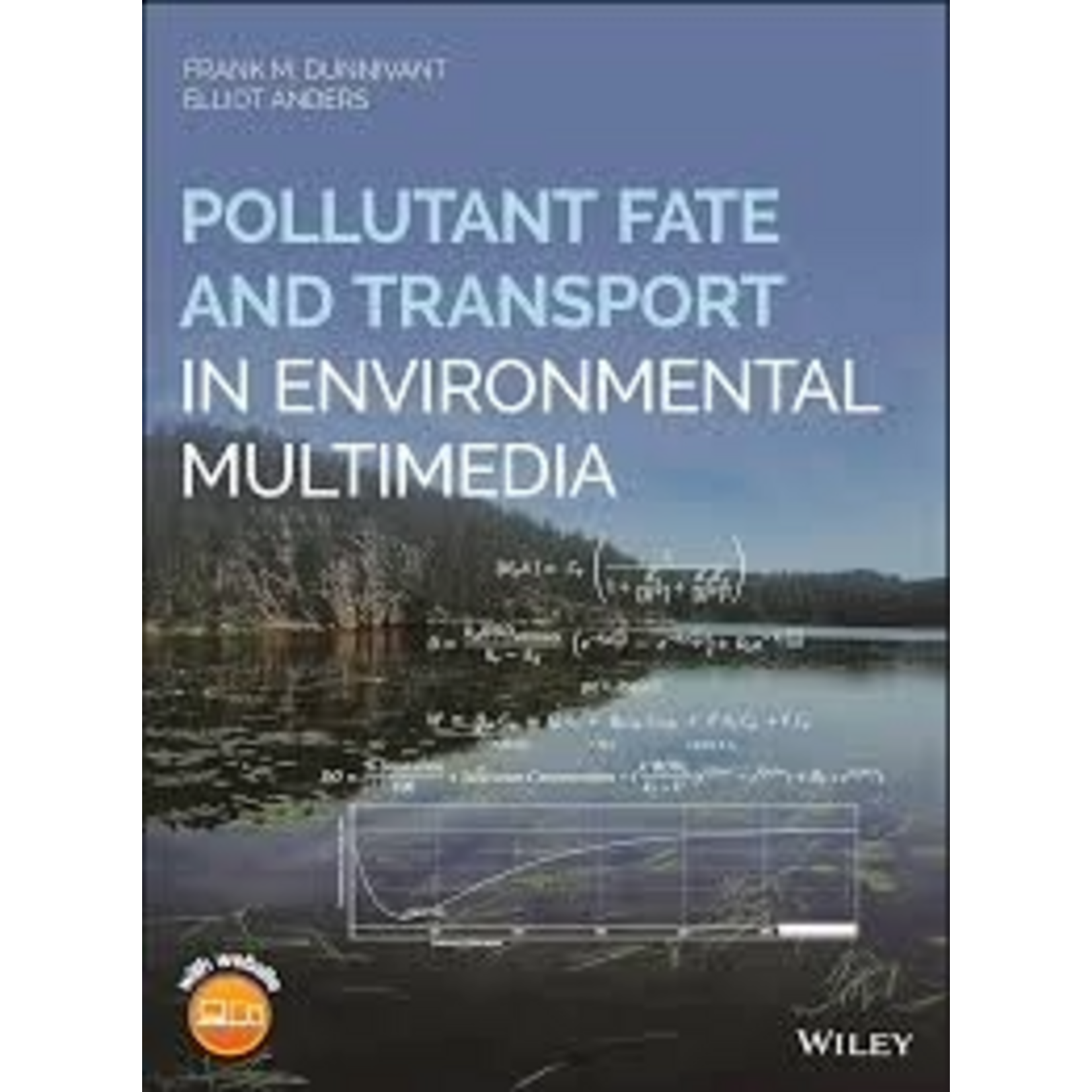 Pollutant Fate and Transport in Environmental Multimedia