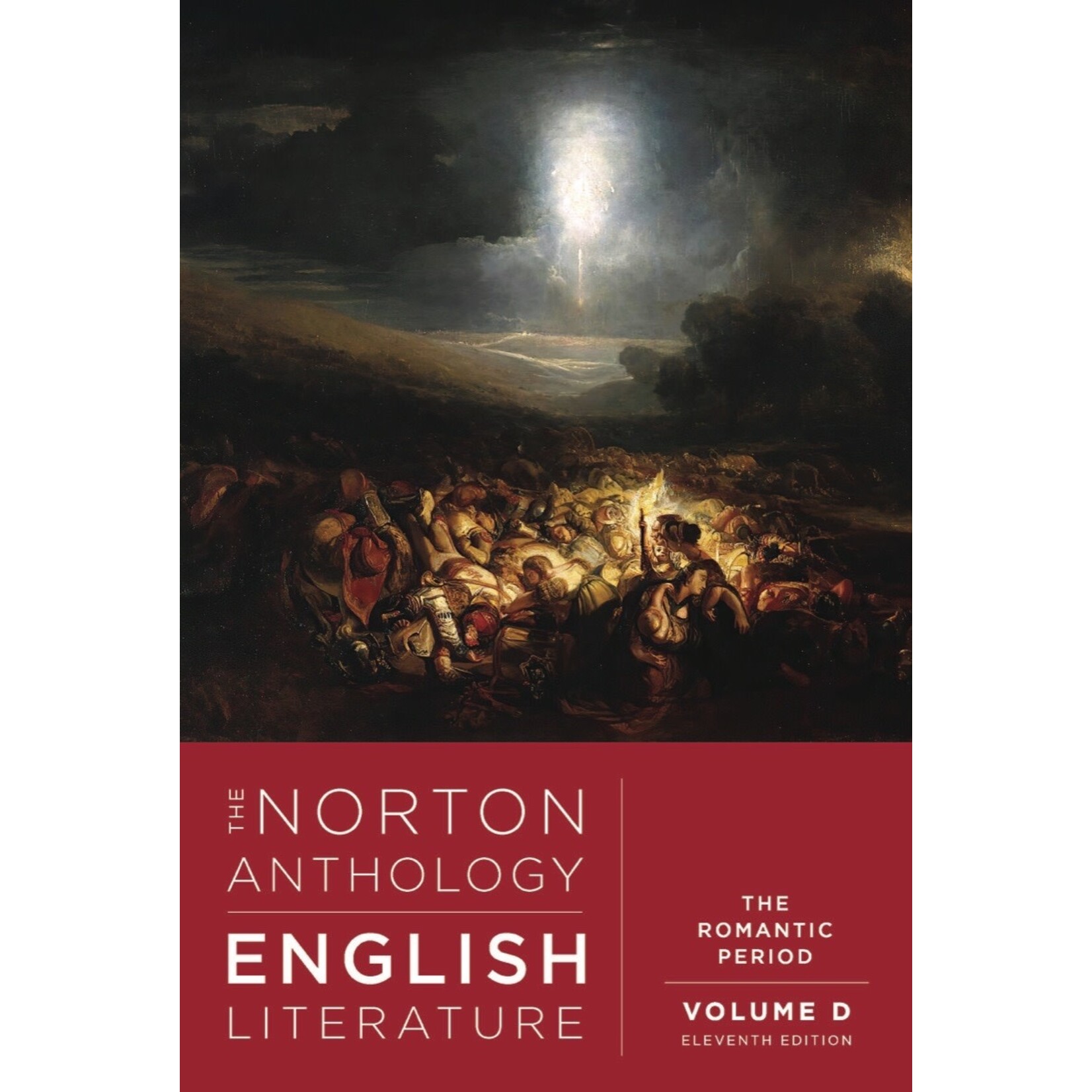 The Norton Anthology of English Literature: The Romantic Period, 11th Ed.
