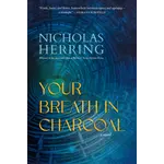 Your Breath in Charcoal