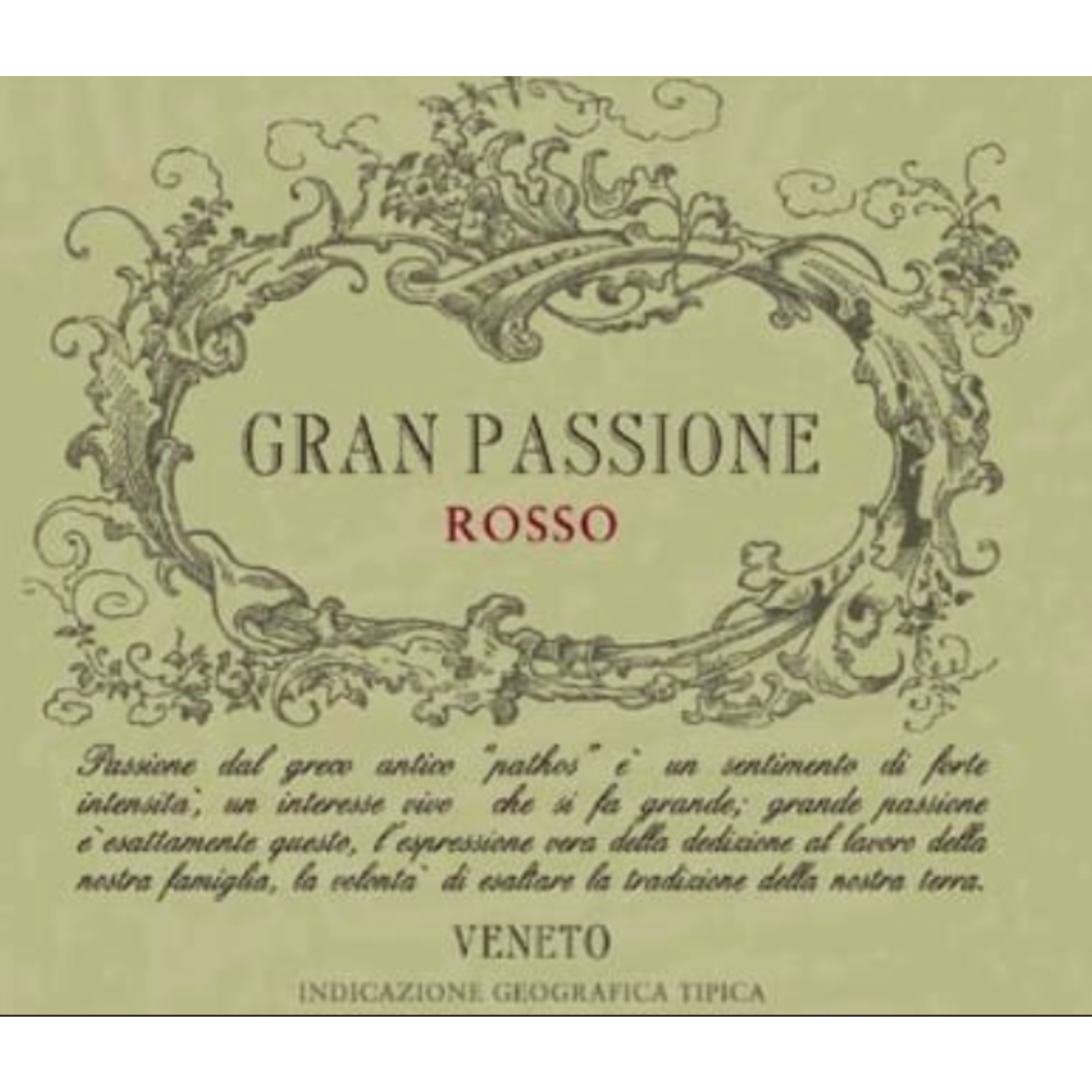 Gran Passione Gran Passione Rosso 2021  Veneto, Italy