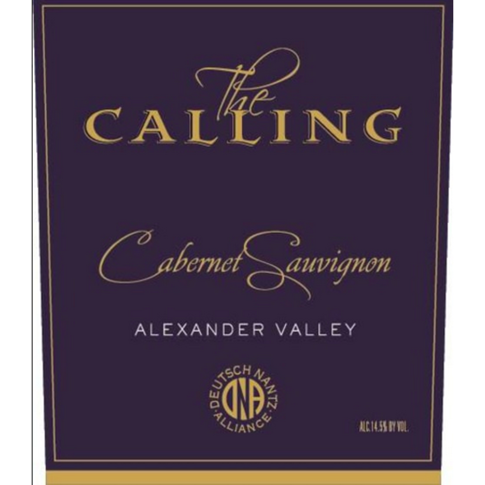 The Calling The Calling Cabernet Sauvignon 2018  Alexander Valley, California