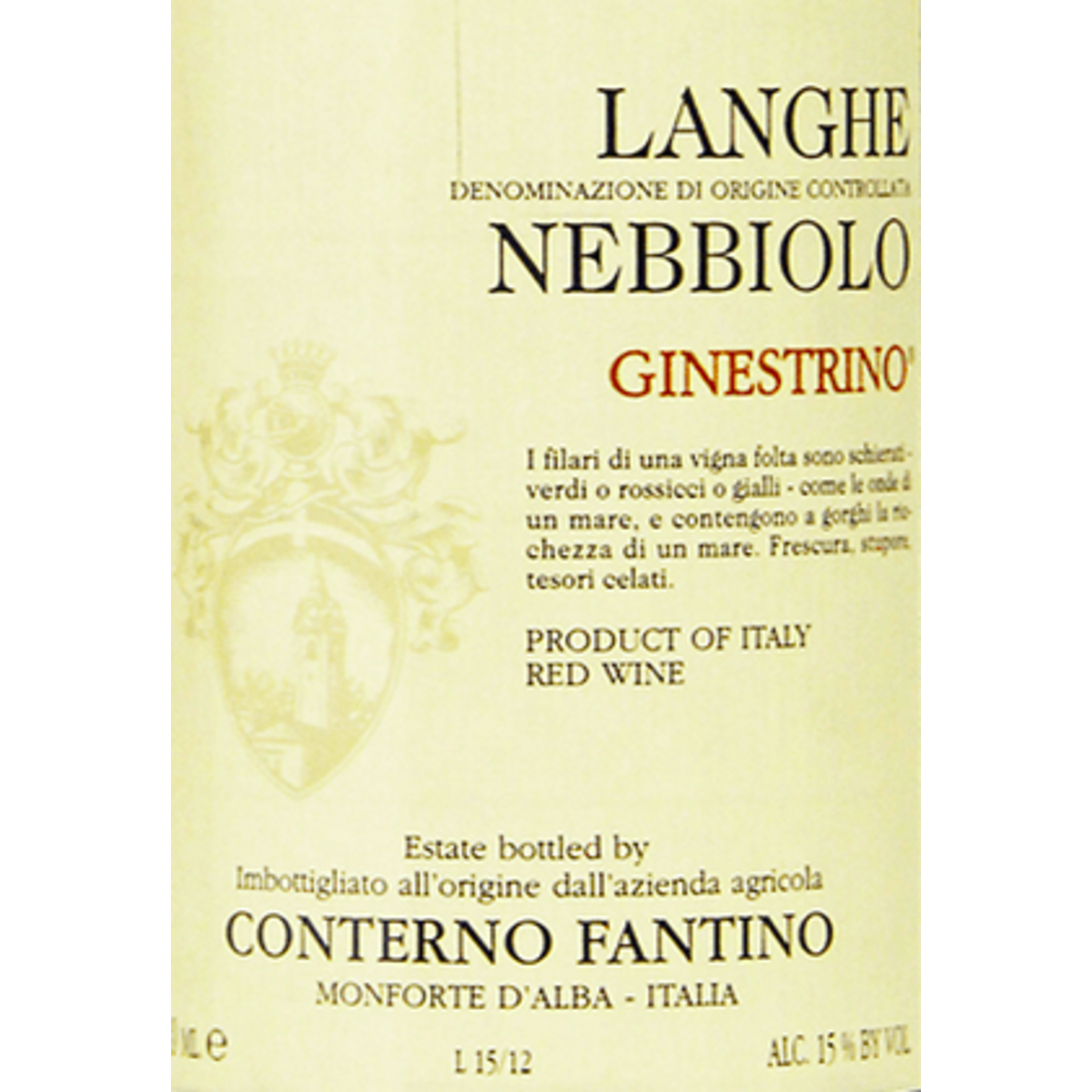 Conterno Fantino Conterno Fantino Langhe Nebbiolo Ginestrino 2017  Langhe, Italy  91pts-JS