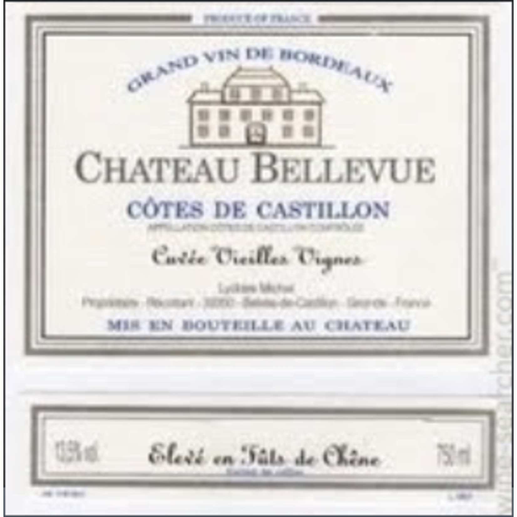 Château Bellevue Ch Bellevue Cuvee Vieilles Vignes 2016   Bordeaux, France