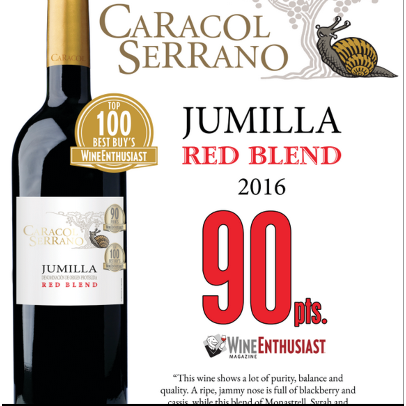 Caracol Serrano Caracol Serrano Red Blend 2016 Jumilla, Spain  90pts-WE